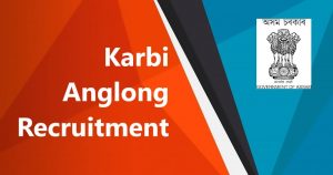 Superintendent Office Karbi Anglong Recruitment