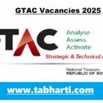GTAC Vacancies 2025